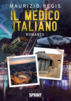 Il medico italiano (eBook, ePUB) - Regis, Maurizio