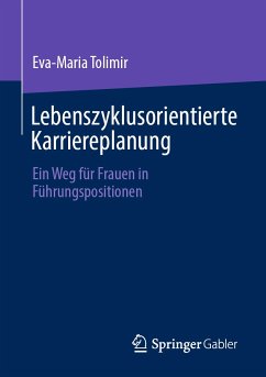Lebenszyklusorientierte Karriereplanung (eBook, PDF) - Tolimir, Eva-Maria