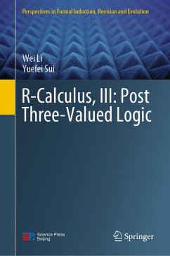 Cover R-Calculus, III: Post Three-Valued Logic (eBook, PDF)