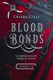 Blood Bonds – La serie completa (Volumi 7-9) (eBook, ePUB)