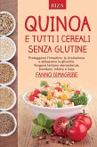 Quinoa e tutti i cereali senza glutine (eBook, ePUB)
