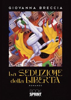 La seduzione della libertà (eBook, ePUB) - Breccia, Giovanna