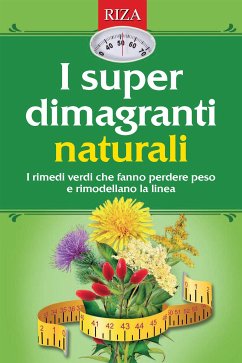 I super dimagranti naturali (eBook, ePUB) - Caprioglio, Vittorio