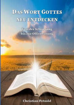 Das Wort Gottes neu entdecken (eBook, ePUB) - Petzold, Christian