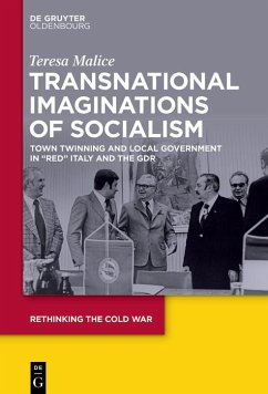 Transnational Imaginations of Socialism (eBook, ePUB) - Malice, Teresa