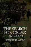 The Search for Order, 1877-1920 (eBook, ePUB)