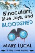 Binoculars, Blue Jays, and Bloodshed... - Bild 1