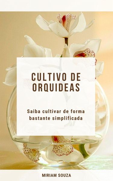 Cultivo de Orquídeas (eBook, ePUB)