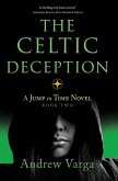 The Celtic Deception (eBook, ePUB)