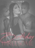 Birthday Threesome (eBook, ePUB)