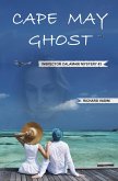 Cape May Ghost (Inspector Calamari Mysteries, #3) (eBook, ePUB) Cape May Ghost (Inspector Calamari Mysteries, #3) (eBook, ePUB)