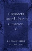 Cataraqui United Church Cemetery 6 (The Grave Whisperer) (eBook, ePUB)