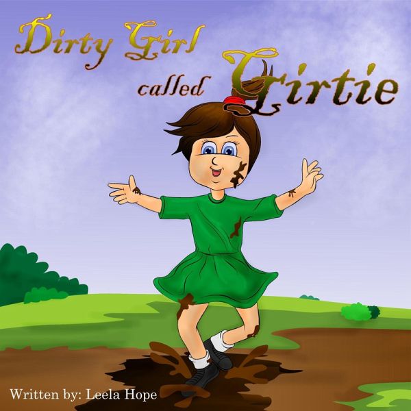 Dirty Girl Called Gertie (bedtime books for kids) (eBook, ePUB)