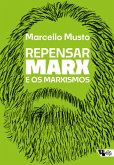 Repensar Marx e os marxismos (eBook, ePUB)