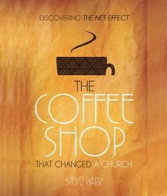 The Coffee Shop That Changed a Church (eBook, ePUB) Cover The Coffee Shop That Changed a Church (eBook, ePUB)