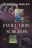 Evolution of a Surgeon (eBook, ePUB)
