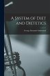 A System of Diet and Dietetics - Bild 1