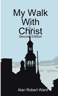 My Walk With Christ - Ward, Alan Robert