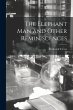 The Elephant Man and Other Reminiscences - Bild 1
