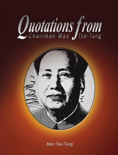 Quotations from Chairman Mao Tse-Tung - Tse-Tung, Mao
