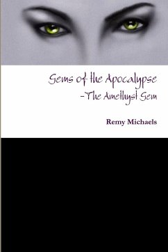 Gems of the Apocalypse - Michaels, Remy