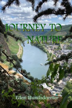 JOURNEY TO NATURE - Hundsdoerfer, Eden