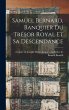 Samuel Bernard, Banquier Du Trésor... - Bild 1