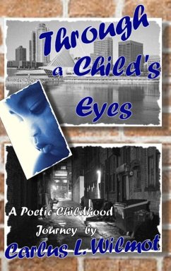 Through a Child's Eyes - Wilmot, Carlus