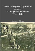 Caduti e dispersi in guerra di Bonefro Prima guerra mondiale 1915 - 1918