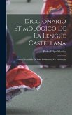 Diccionario Etimológico De La Lengue Castellana