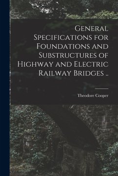 Cover General Specifications for Foundations and Substructures of Highway and Electric Railway Bridges ..