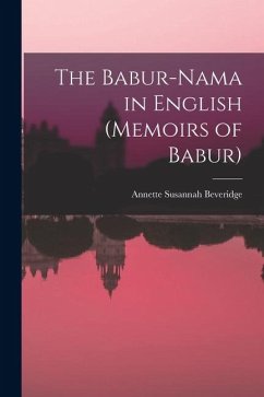 Cover The Babur-nama in English (Memoirs of Babur)