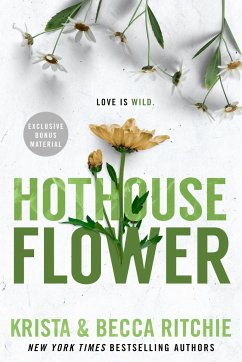Hothouse Flower - Ritchie, Krista; Ritchie, Becca