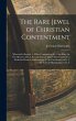The Rare Jewel of Christian Contentment - Bild 1