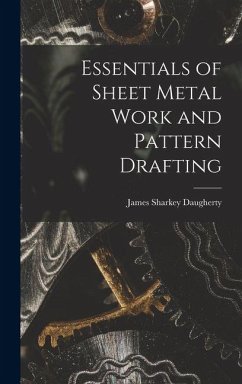 Cover Essentials of Sheet Metal Work and Pattern Drafting