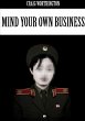 Mind Your Own Business - Bild 1