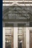 History of the Massachusetts Horticultural Society