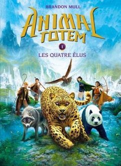 Animal Totem: N° 1 - Les Quatre Élus - Mull, Brandon