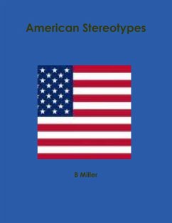 American Stereotypes - Miller, B.