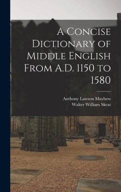 Cover A Concise Dictionary of Middle English From A.D. 1150 to 1580