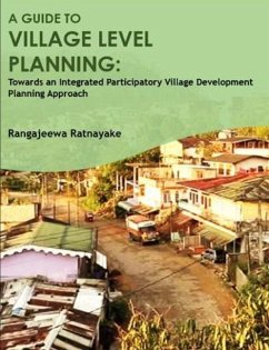 A guide to village level planning - Ratnayake, Rangajeewa