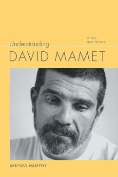 Understanding David Mamet - Murphy, Brenda