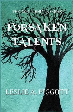 Forsaken Talents - Piggott, Leslie A