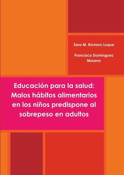 Educación para la salud - Romero Luque, Sara M.; Domínguez Moreno, Francisco