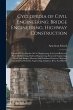 Cyclopedia of Civil Engineering: Bridge... - Bild 1