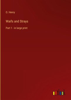 Waifs and Strays - Henry, O.