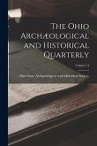The Ohio Archæological and Historical Quarterly; Volume 14