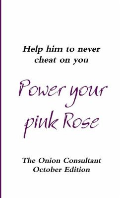 Power your pink Rose - Consultant, Onion