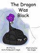The Dragon was Black - Bild 1