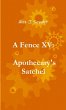 A Fence XV - Bild 1
